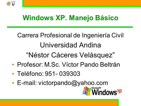 Windows XP. Manejo Básico