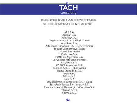 clientes que han depositado su confianza en nosotros