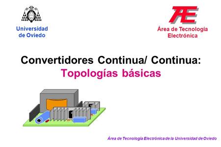 Convertidores Continua/ Continua: Topologías básicas