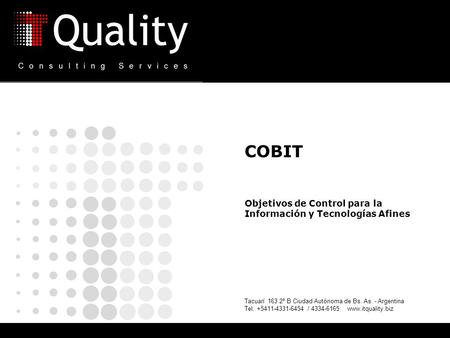 COBIT Objetivos de Control para la Información y Tecnologías Afines