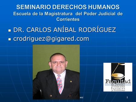 Dr.Carlos Aníbal Rodríguez