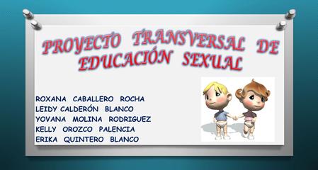 PROYECTO TRANSVERSAL DE EDUCACIÓN SEXUAL
