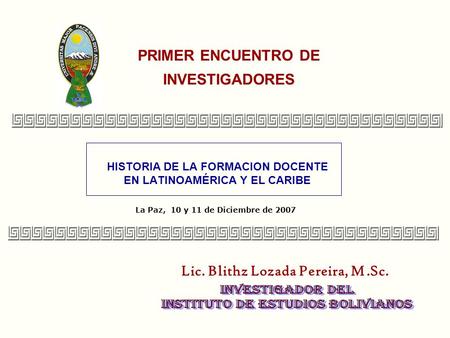 PRIMER ENCUENTRO DE INVESTIGADORES