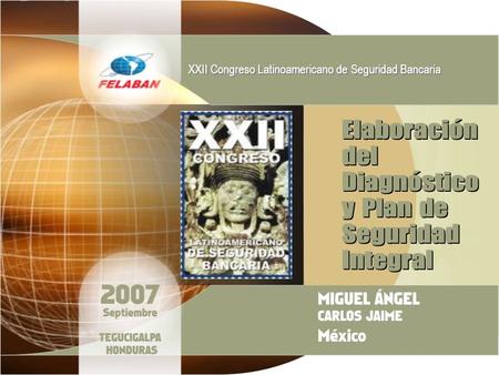 XXII Congreso Latinoamericano de Seguridad Bancaria