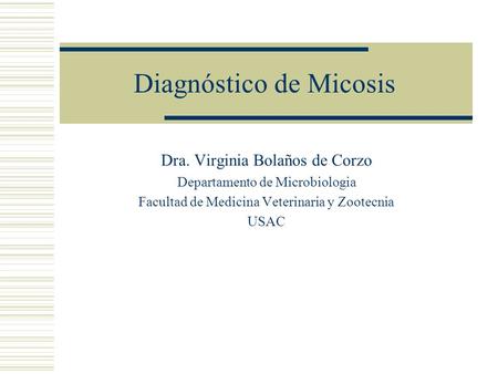 Diagnóstico de Micosis