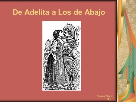 De Adelita a Los de Abajo