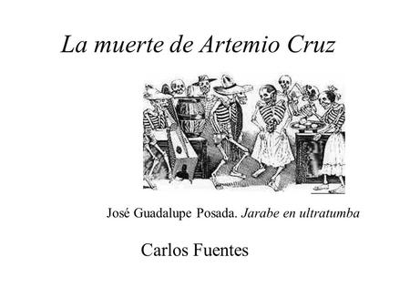 La muerte de Artemio Cruz