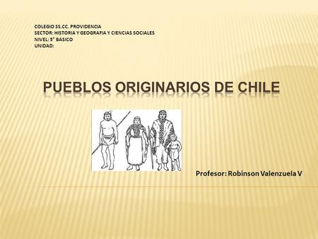 PUEBLOS ORIGINARIOS DE CHILE