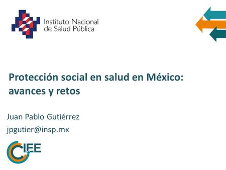 Protección social en salud en México: avances y retos