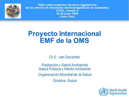 Proyecto Internacional EMF de la OMS