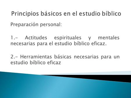 Principios básicos en el estudio bíblico