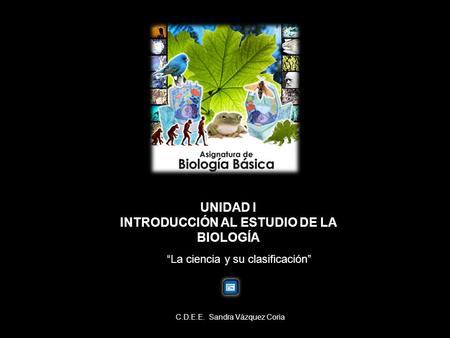 INTRODUCCIÓN AL ESTUDIO DE LA BIOLOGÍA