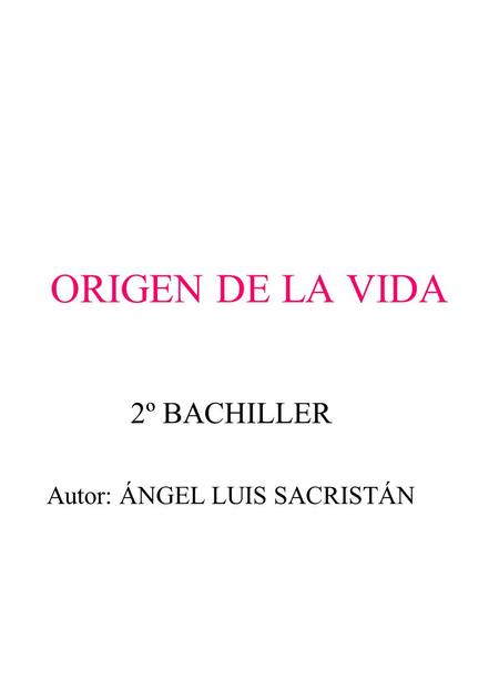 2º BACHILLER Autor: ÁNGEL LUIS SACRISTÁN