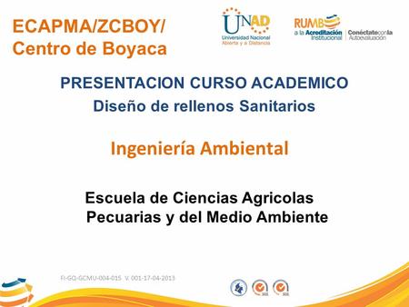 Ingeniería Ambiental ECAPMA/ZCBOY/ Centro de Boyaca