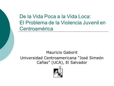 Universidad Centroamericana “José Simeón Cañas” (UCA), El Salvador