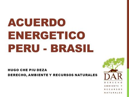 ACUERDO ENERGETICO PERU - BRASIL
