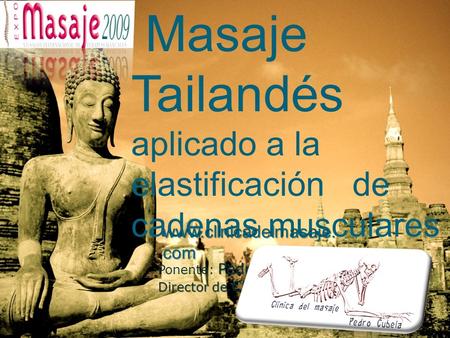 Masaje Tailandés aplicado a la elastificación de cadenas musculares
