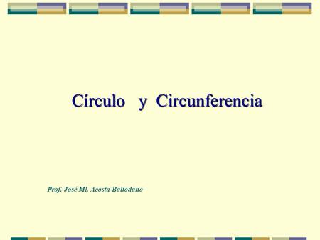 Círculo y Circunferencia