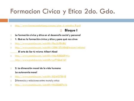 Formacion Civica y Etica 2do. Gdo.