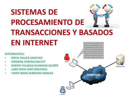 SISTEMAS DE PROCESAMIENTO DE TRANSACCIONES Y BASADOS EN INTERNET