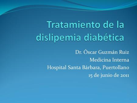 Tratamiento de la dislipemia diabética