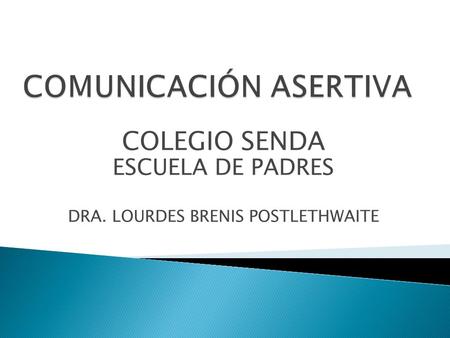 COMUNICACIÓN ASERTIVA