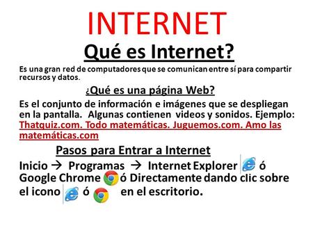 INTERNET Qué es Internet?