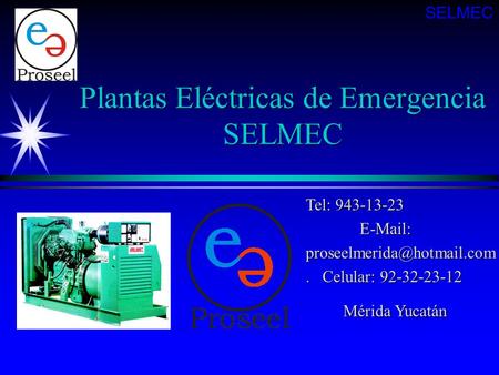 Plantas Eléctricas de Emergencia SELMEC