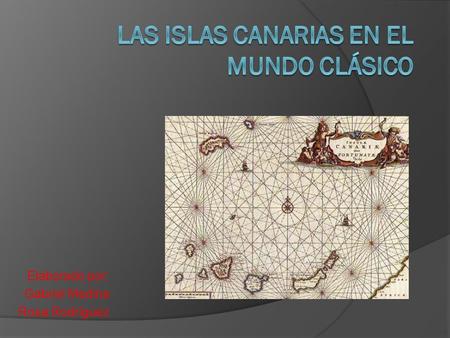 Las islas canarias en el mundo clásico