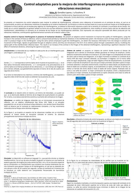 Control adaptativo para la mejora de interferogramas en presencia de vibraciones mecánicas Veloz, N, González-Laprea, J y Escalona, R Laboratorio de Óptica.