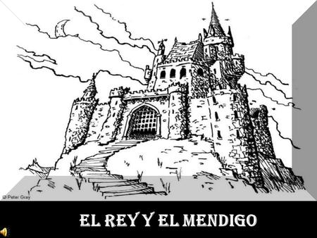 El REY Y EL Mendigo.