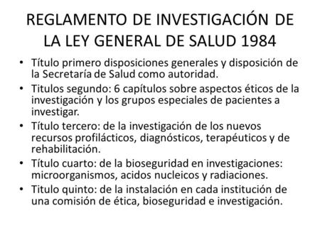REGLAMENTO DE INVESTIGACIÓN DE LA LEY GENERAL DE SALUD 1984