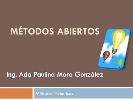 Ing. Ada Paulina Mora González