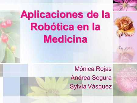Aplicaciones de la Robótica en la Medicina