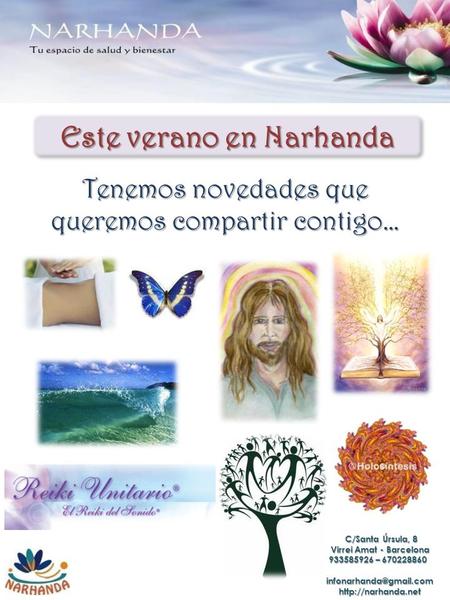 Este verano en Narhanda