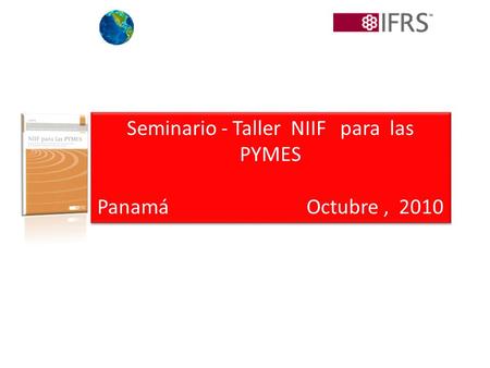 Seminario - Taller NIIF para las PYMES