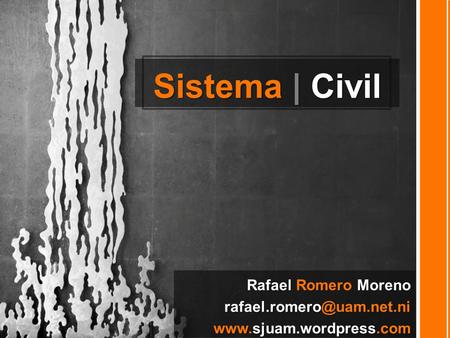 Sistema | Civil Rafael Romero Moreno