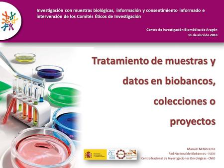 Tratamiento de muestras y datos en biobancos, colecciones o proyectos