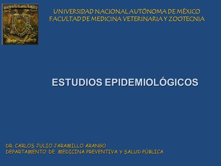 ESTUDIOS EPIDEMIOLÓGICOS