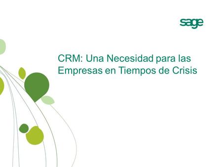 CRM: Una Necesidad para las Empresas en Tiempos de Crisis