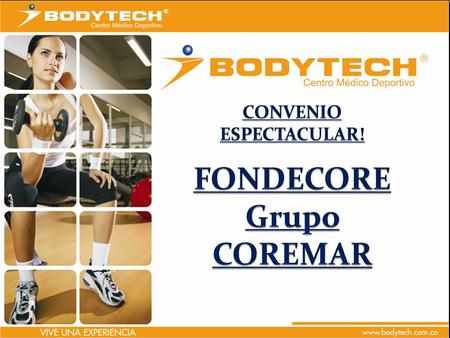 CONVENIO ESPECTACULAR! FONDECORE Grupo COREMAR