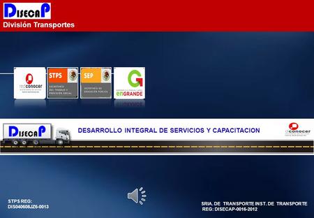 División Transportes DESARROLLO INTEGRAL DE SERVICIOS Y CAPACITACION