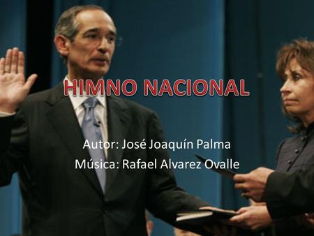 Autor: José Joaquín Palma Música: Rafael Alvarez Ovalle