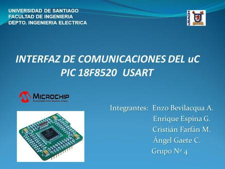INTERFAZ DE COMUNICACIONES DEL uC PIC 18F8520 USART