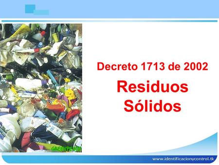 Decreto 1713 de 2002 Residuos Sólidos