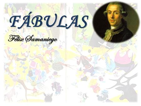 FÁBULAS Félix Samaniego.