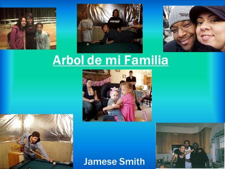 Arbol de mi Familia Jamese Smith.
