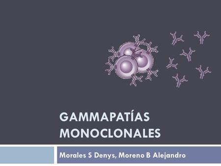 Gammapatías monoclonales