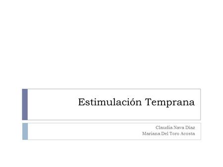 Estimulación Temprana