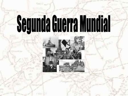 Segunda Guerra Mundial